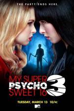 Watch My Super Psycho Sweet 16 Part 3 5movies