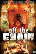 Watch Off the Chain 5movies