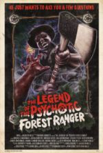 Watch The Legend of the Psychotic Forest Ranger 5movies