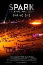 Watch Spark A Burning Man Story 5movies