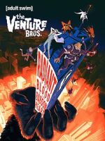 Watch The Venture Bros.: Radiant Is the Blood of the Baboon Heart 5movies