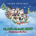Watch Click, Clack, Moo: Christmas at the Farm (TV Short 2017) 5movies