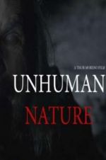 Watch Unhuman Nature 5movies