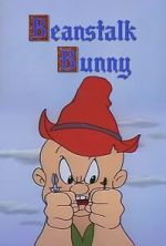 Watch Beanstalk Bunny (Short 1955) 5movies