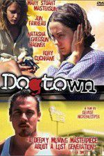 Watch Dogtown 5movies