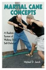 Watch Martial Cane Concepts- A Realistic System of Walking Stick Self Defense 5movies