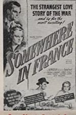 Watch Somewhere in France 5movies