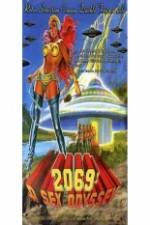 Watch 2069 a Sex Odyssey It's Quicker by Phone 5movies