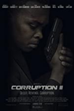 Watch Corruption II 5movies