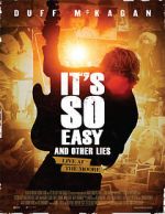 Watch It\'s So Easy and Other Lies 5movies