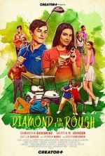 Watch Diamond in the Rough 5movies
