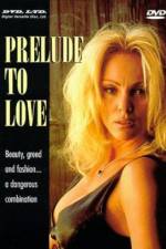 Watch Prelude to Love 5movies