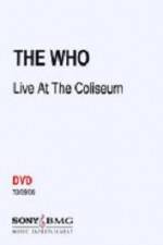 Watch The Who Live at the Coliseum 5movies