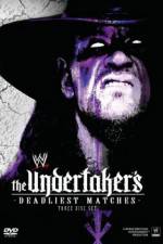 Watch WWE The Undertaker's Deadliest Matches 5movies