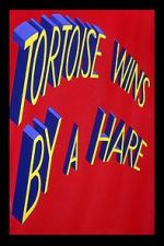 Watch Tortoise Wins by a Hare 5movies