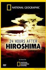 Watch 24 Hours After Hiroshima 5movies