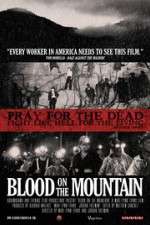 Watch Blood on the Mountain 5movies