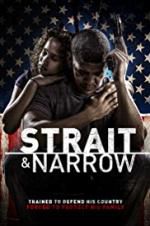 Watch Strait & Narrow 5movies