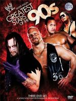 Watch WWE: Greatest Stars of the \'90s 5movies