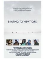 Watch Skating to New York 5movies