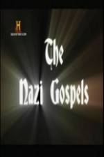 Watch The Nazi Gospels 5movies