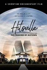 Watch Hitsville: The Making of Motown 5movies