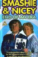 Watch Smashie and Nicey, the End of an Era 5movies