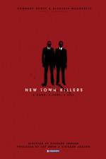 Watch New Town Killers 5movies