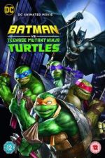 Watch Batman vs. Teenage Mutant Ninja Turtles 5movies