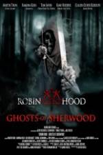 Watch Robin Hood Ghosts of Sherwood 5movies