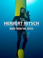 Watch Herbert Nitsch: Back from the Abyss 5movies