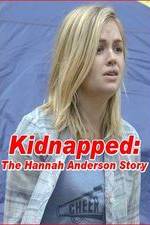 Watch Kidnapped: The Hannah Anderson Story 5movies