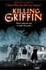 Watch Killing Mr. Griffin 5movies