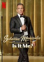 Watch Sebastian Maniscalco: Is It Me? (TV Special 2022) 5movies