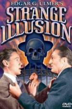 Watch Strange Illusion 5movies