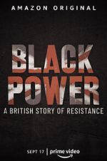 Watch Black Power: A British Story of Resistance 5movies