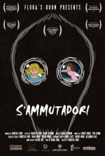 Watch S\'ammutadori (Short 2021) 5movies