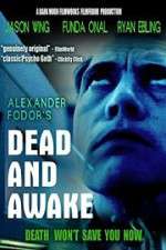 Watch Dead and Awake 5movies