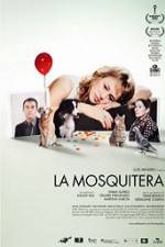 Watch La Mosquitera 5movies