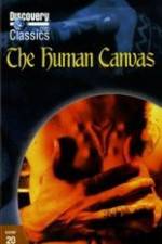 Watch The Human Canvas 5movies