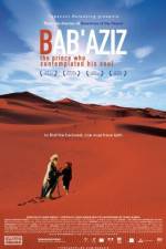 Watch Bab'Aziz 5movies