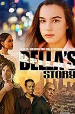 Watch Bella\'s Story 5movies