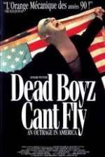 Watch Dead Boyz Can't Fly 5movies