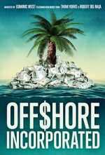 Watch Offshore Incorporated 5movies