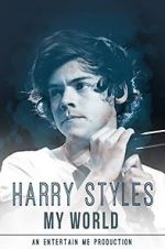 Watch Harry Styles: My World 5movies