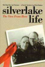 Watch Silverlake Life The View from Here 5movies