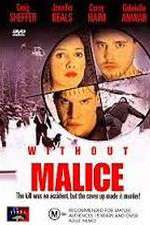 Watch Without Malice 5movies