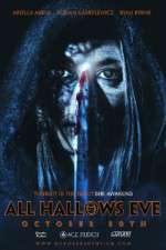 Watch All Hallows Eve October 30th 5movies