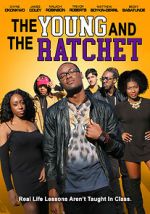 Watch Young and the Ratchet 5movies