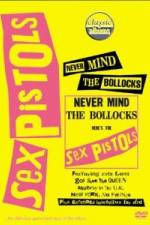 Watch Classic Albums Never Mind the Bollocks Here's the Sex Pistols 5movies